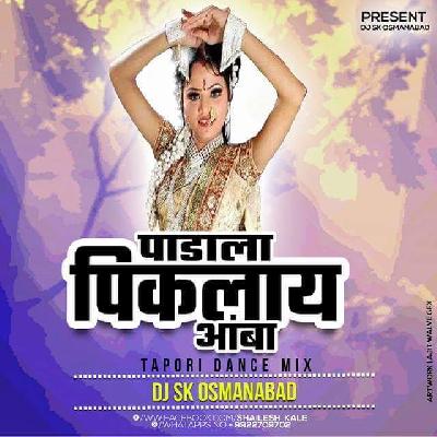 Padala Piklay Amba (Topori Dance Mix) Dj S.k Osmanabad